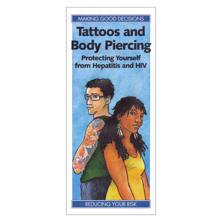 Tattoos and Body Piercing: Protecting Yourself from Hepatitis and HIV (50-ct)