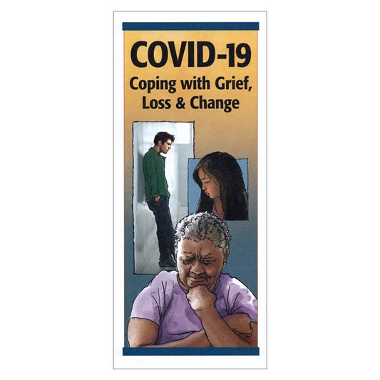 COVID-19: Coping with Grief, Loss & Change (50-ct)