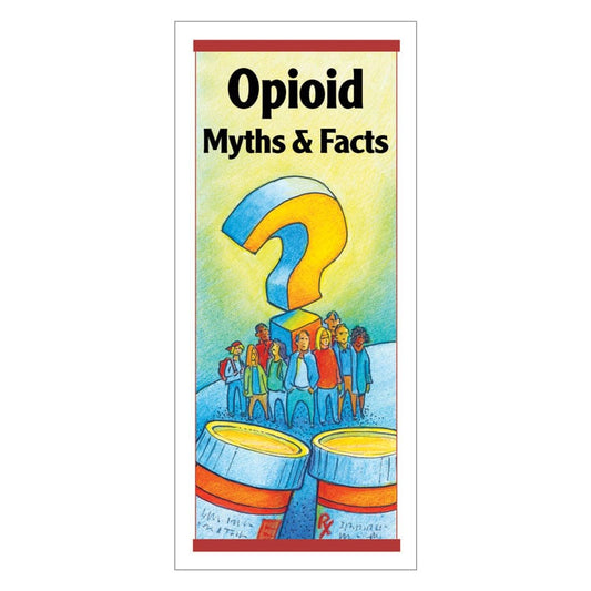 Opioid Myths & Facts Pamphlets (50-ct)