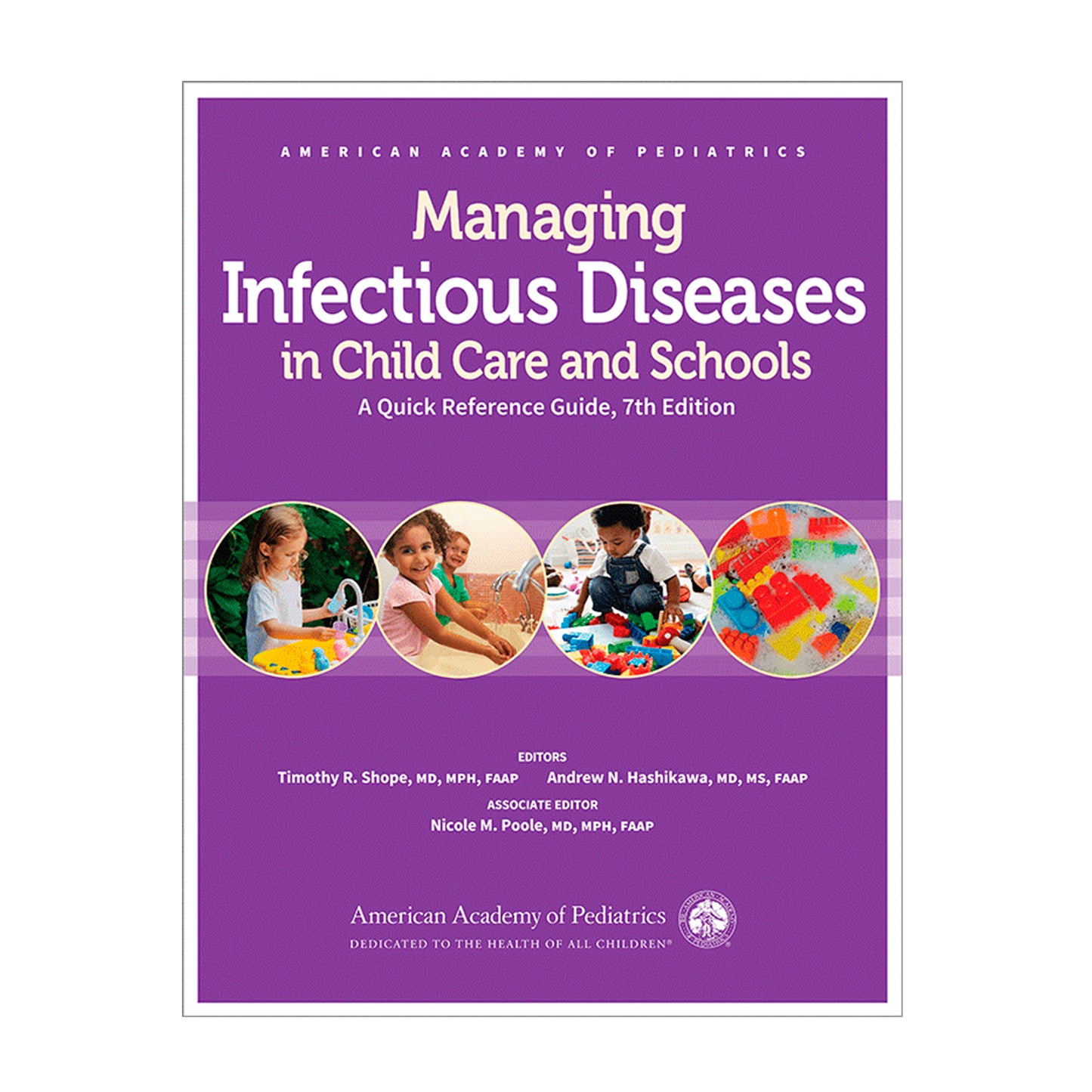 Managing Infections Diseases in Child Care and Schools, 7th Edition