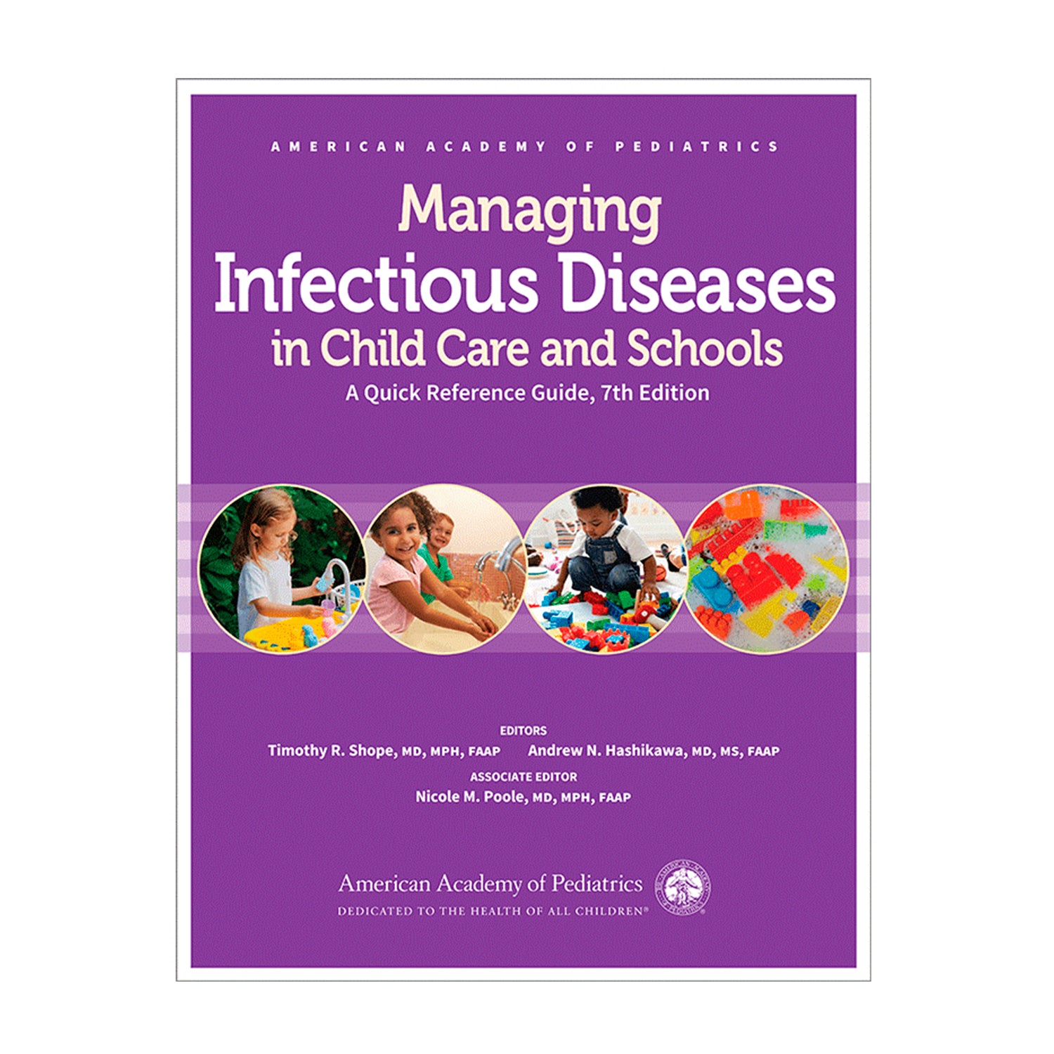 Managing Infections Diseases in Child Care and Schools, 7th Edition