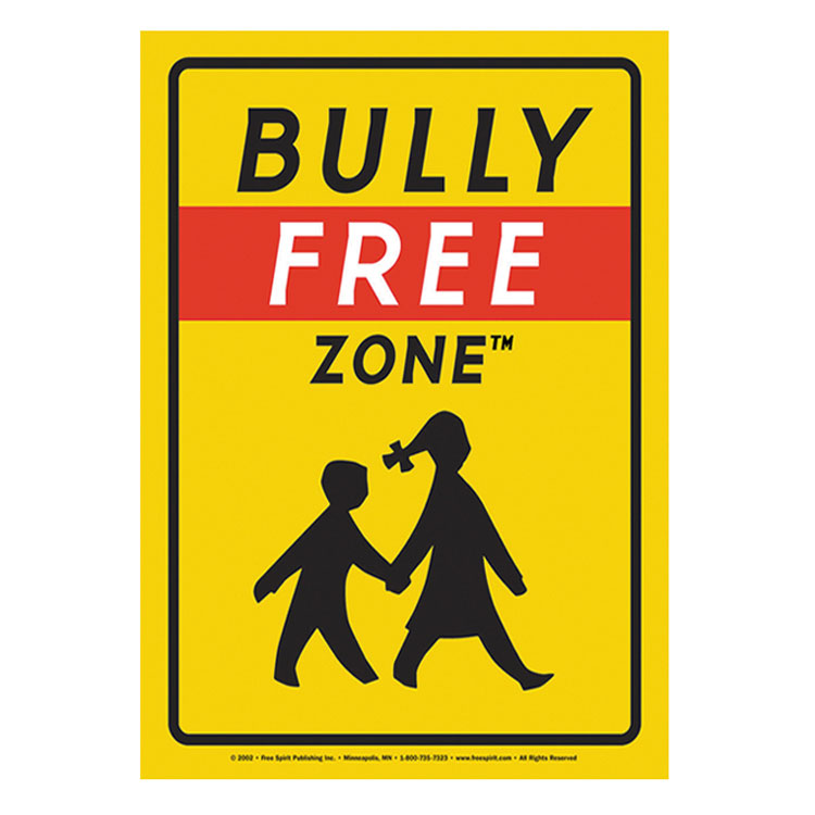 Bully Free Zone (Poster)