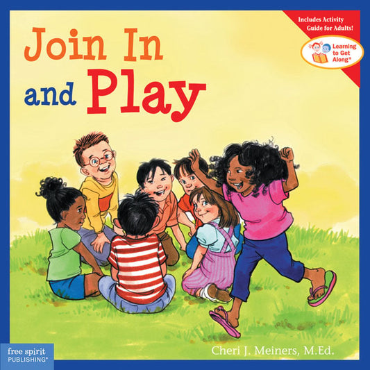 Learning To Get Along Book Series - Join In and Play