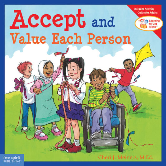 Learning To Get Along Book Series - Accept and Value Each Person