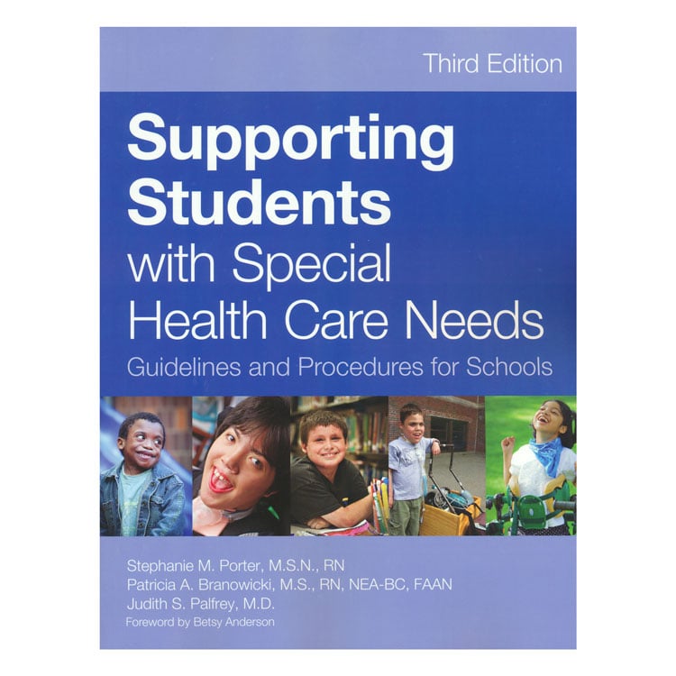 Supporting Students with Special Health Care Needs