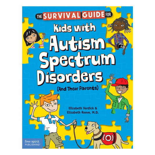 The Survival Guide for Kids with Autism Spectrum Disorders