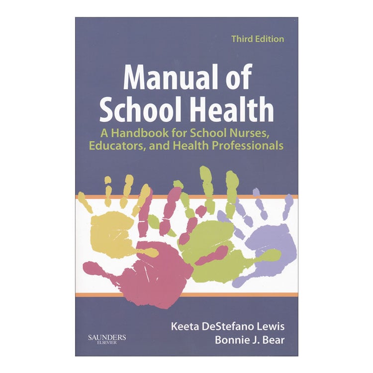 Manual of School Health