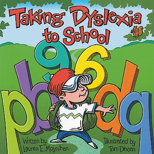 Taking Dyslexia to School